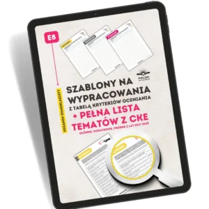 Estetyczne szablony na wypracowania E8 + lista archiwalnych tematów CKE